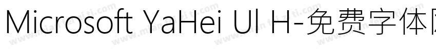 Microsoft YaHei Ul H字体转换